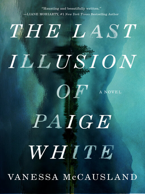 Title details for The Last Illusion of Paige White by Vanessa McCausland - Wait list